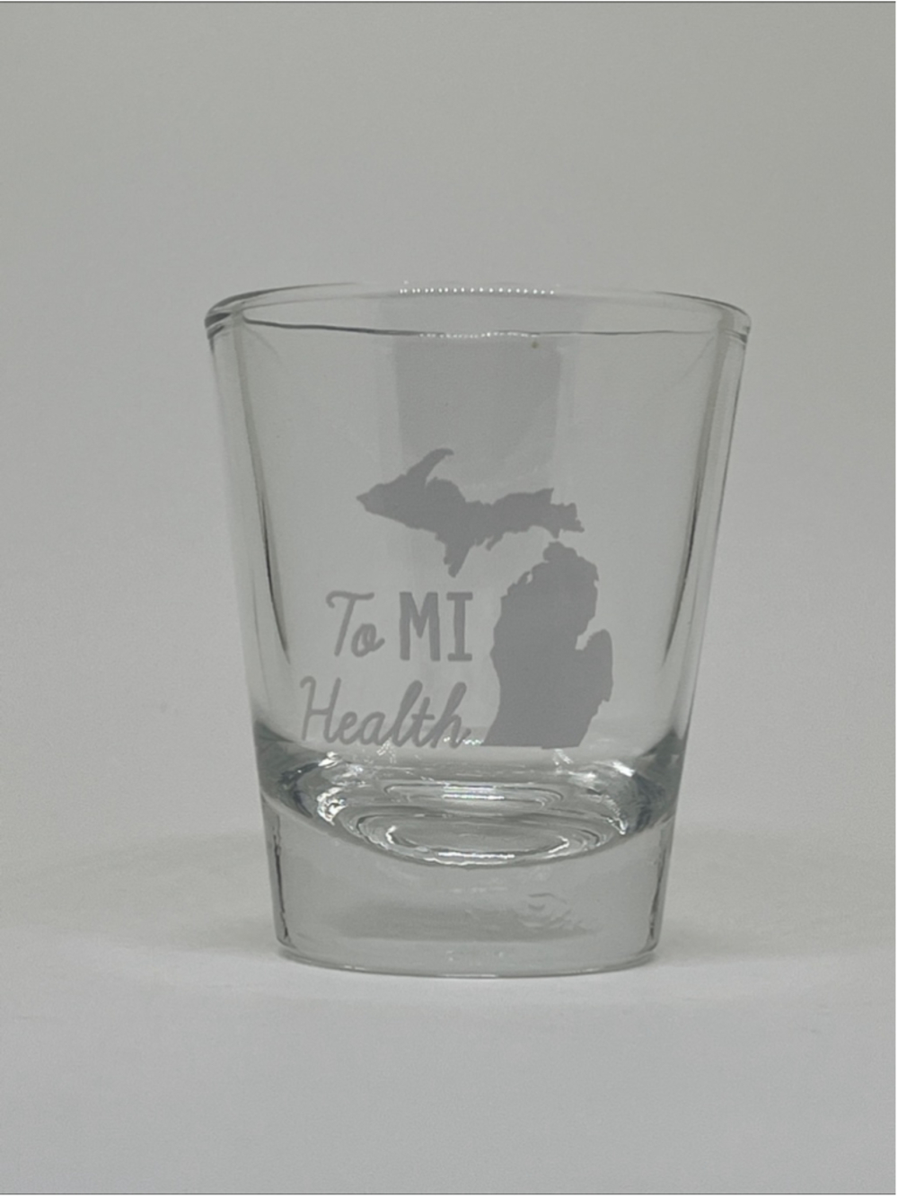 Clear 'To MI Health' Shot Glass with Michigan State Design